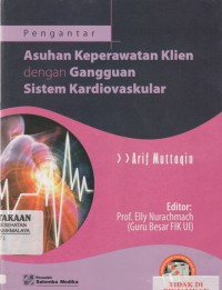 Pengantar asuhan keperawatan klien dengan gangguan sistem kardiovaskular