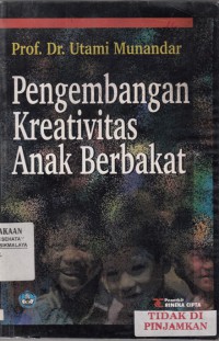 Pengembangan Kreativitas Anak Berbakat