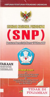 Standar nasional pendidikan (SNP): peraturan pemerintah nomor 19 tahun 2005