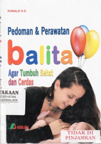 Pedoman & Perawatan Balita : agar tumbuh sehat dan cerdas