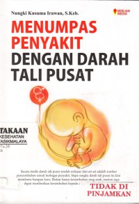 Menumpas penyakit dengan darah tali pusat