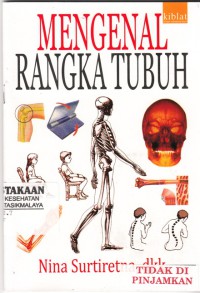 Mengenal Rangka Tubuh