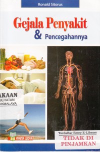 Gejala Penyakit dan Pencegahannya