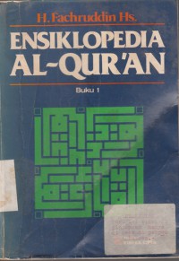 Ensiklopedia al-quran Buku 1 A-L