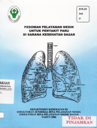 Pedoman Pelayanan Medik untuk Penyakit Paru di Sarana Kesehatan Dasar