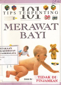 101 Tips Terpenting Merawat Bayi