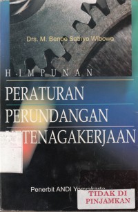 Himpunan Peraturan Perundangan Ketenagakerjaan