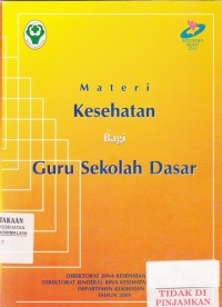 Materi Kesehatan bagi Guru Sekolah Dasar