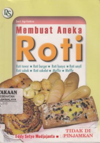 Membuat Aneka Roti