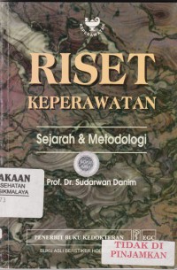 RISET Keperawatan : sejarah & metodologi