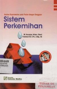 Asuhan keperawatan pada pasien dengan gangguan sistem perkemihan (2009)