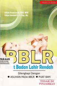 BBLR : berat badan lahir rendah