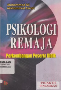 Psikologi Remaja : perkembangan peserta didik