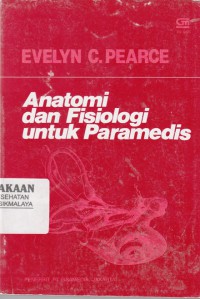 Anatomi dan Fisiologi untuk Paramedis (2008)