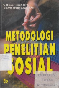 Metodologi Penelitian Sosial