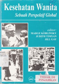 Kesehatan Wanita : sebuah perspektif global