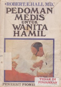 Pedoman Medis untuk Wanita Hamil