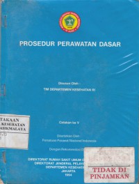 Prosedur Perawatan Dasar