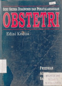 Seri Skema Diagnosis dan Penatalaksanaan OBSTETRI