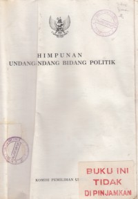 Himpunan Undang Undang bidang politik