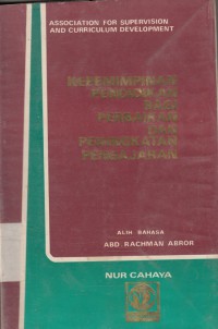 Kepemimpinan pendidikan bagi perbaikan dan peningkatan pengajaran