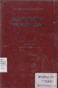 Seri pedoman manajemen: manajemen pemasaran (marketing)