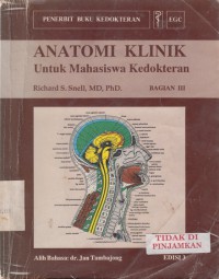 ANATOMI KLINIK untuk Mahasiswa Kedokteran Bag. III