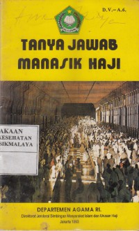 Tanya Jawab Manasik Haji