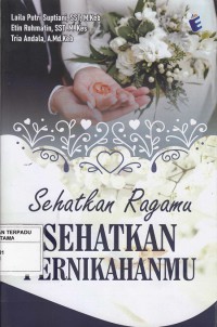 Sehatkan ragamu sehatkan pernikahanmu