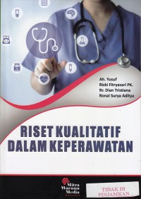 Riset kualitatif dalam keperawatan