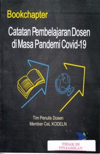 Catatan pembelajaran dosen di masa pandemi covid-19