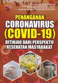 Penanganan coronavirus (covid-19) ditinjau dari perspektif kesehatan masyarakat