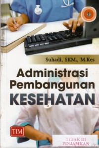 Administrasi pembangunan kesehatan