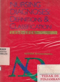 Nursing diagnoses : definition & classification 2005 -2006