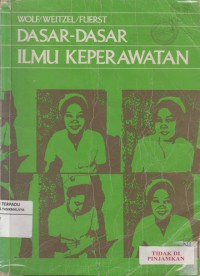 Dasar-dasar ilmu keperawatan buku 1