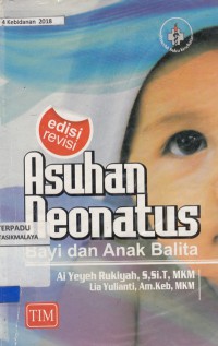 Asuhan neonatus : bayi dan anak balita