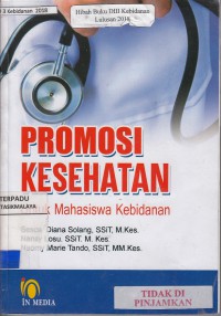 Promosi kesehatan untuk mahasiswa kebidanan