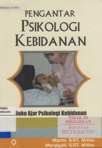 Pengantar psikologi kebidanan : buku ajar psikologi kebidanan