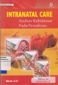 Intranatal care. Asuhan kebidanan persalinan