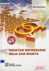 Kesehatan reproduksi remaja dan wanita