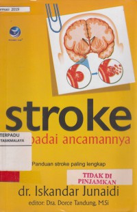 Stroke waspadai ancamannya