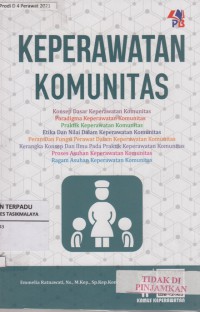 Keperawatan komunitas : konsep dasar keperawatan komunitas...