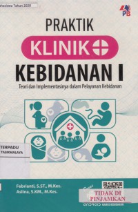 Praktik klinik kebidanan I