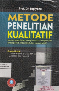 Metode penelitian kualitatif : untuk penelitian yang bersifat...