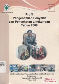 Profil Pengendalian Penyakit dan Penyehatan Lingkungan Tahun 2009