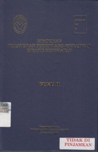 Himpunan Peraturan Perundang-Undangan Bidang Kesehatan BUKU II