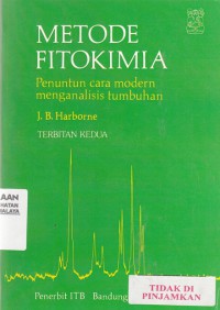 Metode fitokimia : penuntun cara modern menganalisis tumbuhan