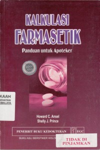 Kalkulasi Farmasetik : Panduan untuk Apoteker