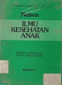 Ilmu Kesehatan Anak 1 (Nelson)