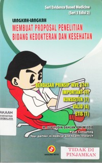 Langkah-langkah membuat proposal penelitian bidang kedokteran dan kesehatan